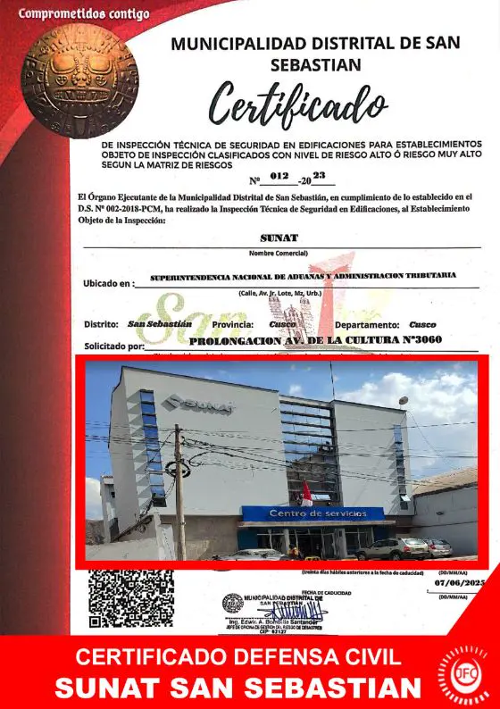 Certificado de Inspección Técnica de Seguridad en Edificaciones (Defensa Civil) de SUNAT San Sebastián, Prolongación Av. de la Cultura 3060, San Sebastián