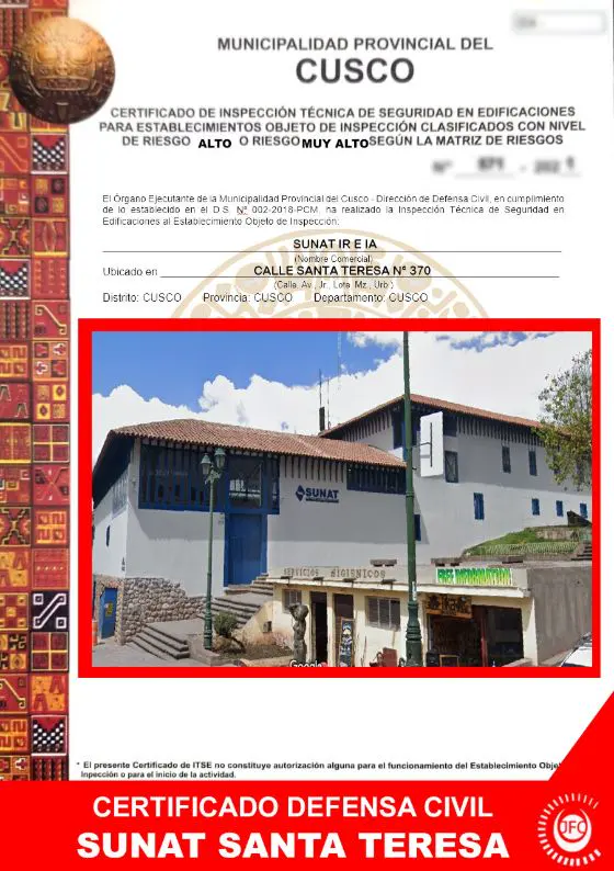 Certificado de Inspección Técnica de Seguridad en Edificaciones (Defensa Civil) de SUNAT Santa Teresa, Calle Santa Teresa 370, Cusco